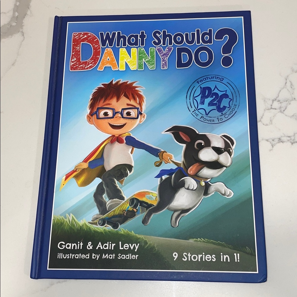 Kids Book What Should Danny Do? Ganit & Adir Levy Mat Sadler The Power To Choose